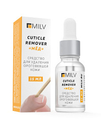 MILV Cuticle Remover Средство для удаления ороговевшей кожи Мёд 15 мл купить недорого в интернет магазине Beauty Prof с доставкой по Хабаровску и регионам России